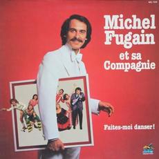 Faites-moi danser mp3 Album by Michel Fugain et sa Compagnie