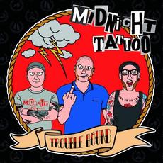 Trouble Bound mp3 Album by Midnight Tattoo