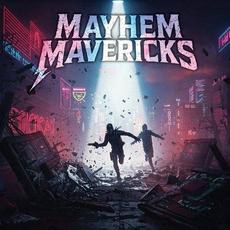 Mayhem Mavericks mp3 Album by Mayhem Mavericks