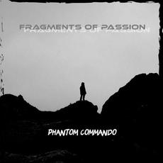 Phantom Commando mp3 Single by Fragments of Passion