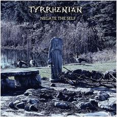 Negate the Self mp3 Album by Tyrrhenian