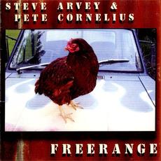 Freerange mp3 Album by Steve Arvey & Pete Cornelius