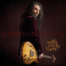 With Every Turn mp3 Album by Roberto Restuccia