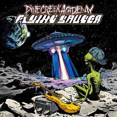 Flying Saucer mp3 Album by Pine Creek Academy