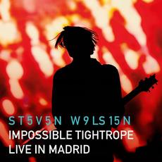 Impossible Tightrope: Live In Madrid mp3 Live by Steven Wilson