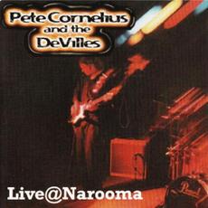 Live@Narooma mp3 Live by Pete Cornelius And The DeVilles