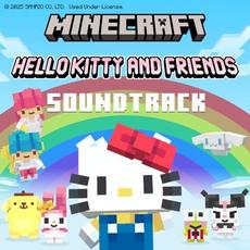 Minecraft: Hello Kitty and Friends (Original Soundtrack) mp3 Soundtrack by Mike Fortu & Carlos Ramirez
