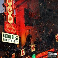 Buddah Bless the Streets mp3 Album by Buddah Bless