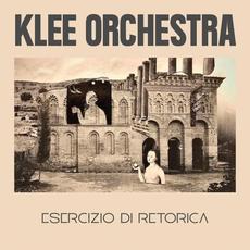 Esercizio Di Retorica mp3 Album by Klee Orchestra