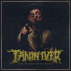 Save the Rest for the Wicked mp3 Album by Tanin'iver