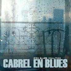 Cabrel En Blues mp3 Album by Izzo Blues Coalition