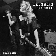 That Girl Live Recordings 1986-1994 mp3 Artist Compilation by Laughing Hyenas