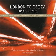 London To Ibiza: Roadtrip 2001 mp3 Compilation by Various Artists