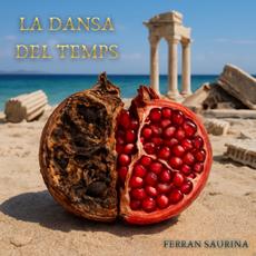 La dansa del temps mp3 Album by Ferran Saurina
