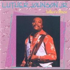 Luther's Blues mp3 Album by Luther "Guitar Junior" Johnson