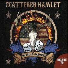 Hillbilly Harmony (Deluxe Edition) mp3 Album by Scattered Hamlet