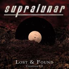 Lost & Found (Chapter III) mp3 Album by Supralunar