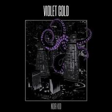 Noir Kid mp3 Album by Violet Cold