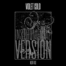 Noir Kid (instrumental version) mp3 Album by Violet Cold