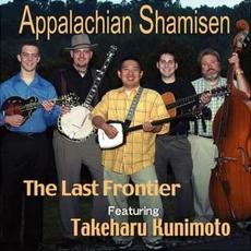 Appalachian Shamisen mp3 Album by Takeharu Kunimoto & The Last Frontier