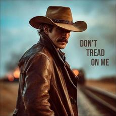 Don't Tread on me mp3 Album by Cain Walker