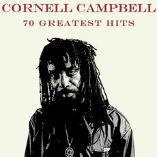 70 Greatest Hits mp3 Artist Compilation by Cornell Campbell