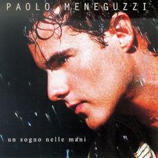 Un sogno nelle mani mp3 Album by Paolo Meneguzzi