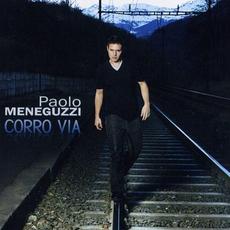 Corro via mp3 Album by Paolo Meneguzzi