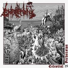 Celestial Perversion mp3 Album by Empalement
