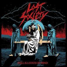 Hell Is A State Of Mind mp3 Album by Lost Society
