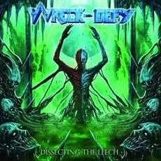 Dissecting the Leech mp3 Album by Wreck-Defy