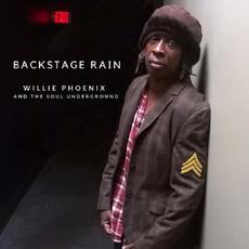 Backstage Rain mp3 Album by Willie Phoenix