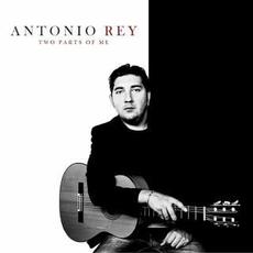 Two Parts Of Me mp3 Album by Antonio Rey
