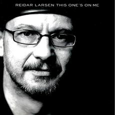 This One's on Me mp3 Album by Reidar Larsen
