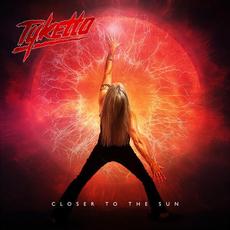Closer To The Sun mp3 Album by Tyketto