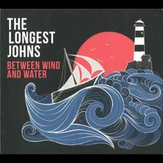 Between Wind and Water mp3 Album by The Longest Johns