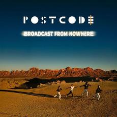 Broadcast From Nowhere mp3 Album by Postcode