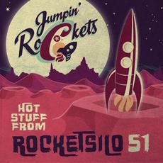 Hot Stuff From Rocketsilo 51 mp3 Album by Jumpin Rockets'