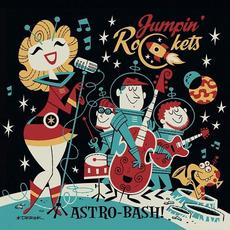 ASTRO-BASH! mp3 Album by Jumpin Rockets'