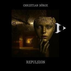 Repulsion mp3 Album by Christian Dörge