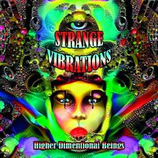 Higher Dimentional Beings mp3 Album by Strange Vibrations