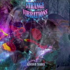 Altered States mp3 Album by Strange Vibrations