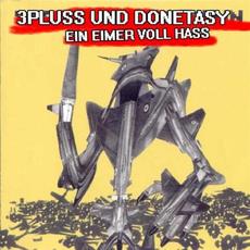 Ein Eimer Voll Hass mp3 Album by 3Pluss