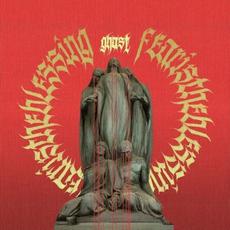 Fear Is The Blessing mp3 Album by Ghast