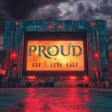 Don't Look Back mp3 Single by Proud