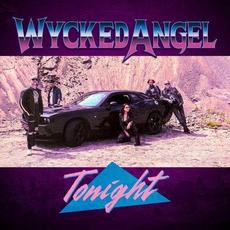 Tonight mp3 Single by Wycked Angel