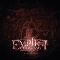 Silence Is Violence mp3 Album by Empire of Disease