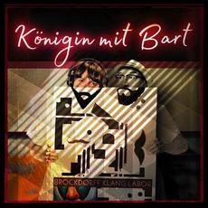 Königin mit Bart mp3 Album by Brockdorff Klang Labor