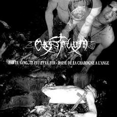 Par le sang, le feu et le fer - Baise de la charogne à l'ange mp3 Album by Crystalium