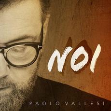 Noi mp3 Album by Paolo Vallesi